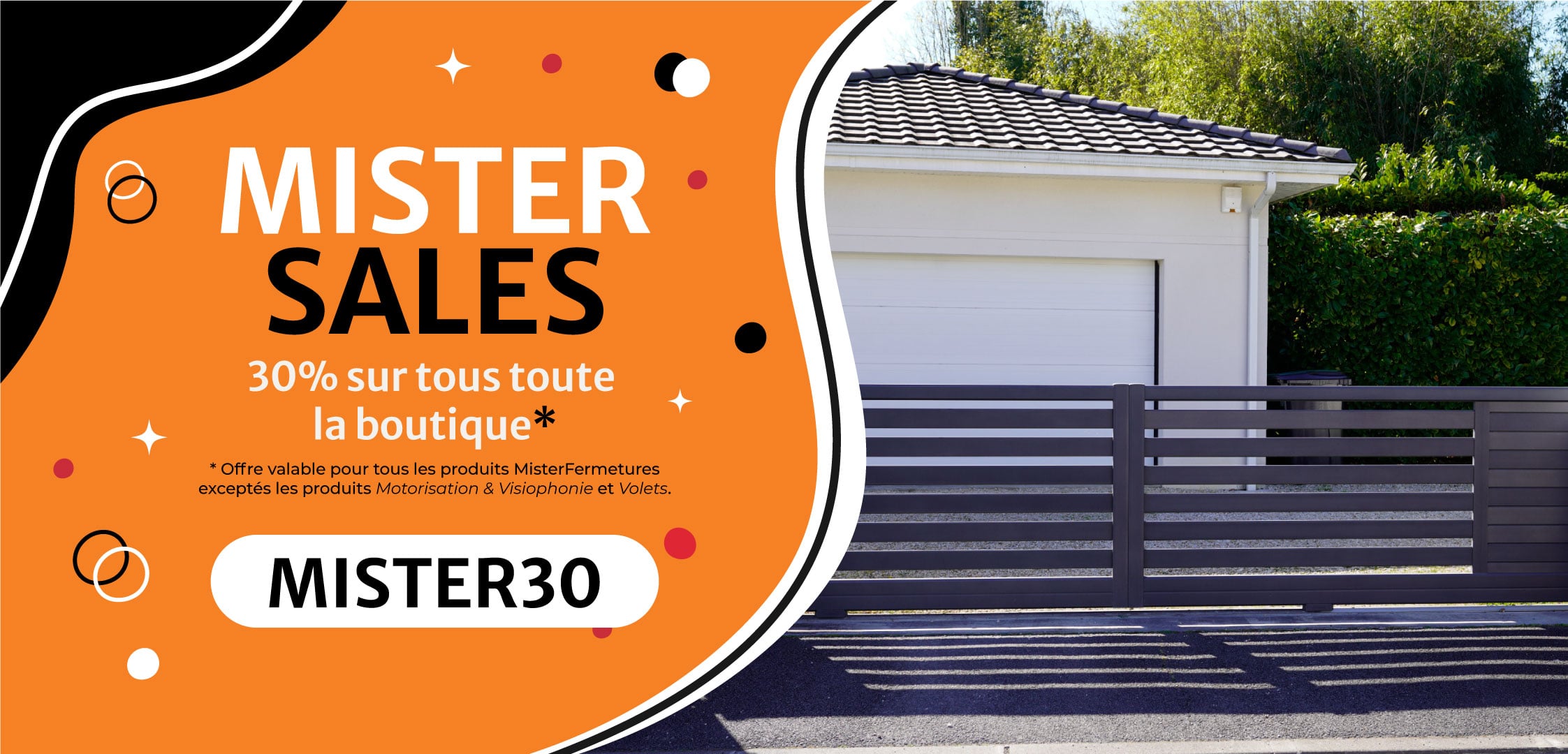 Promo MisterFermetures